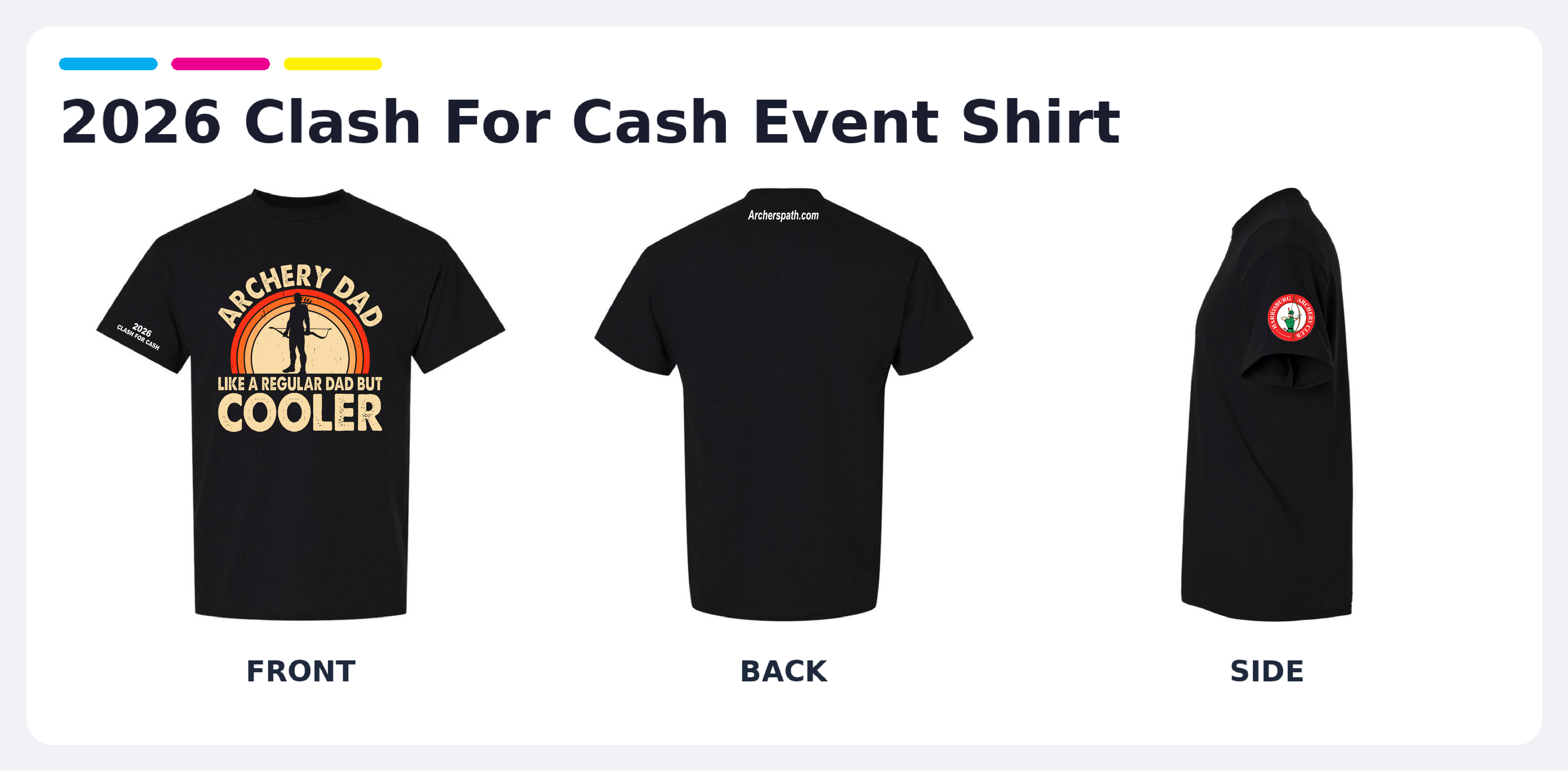 Archery Dad Like A Regular Dad But Cooler - Official 2026 Clash For Cash Event Shirt