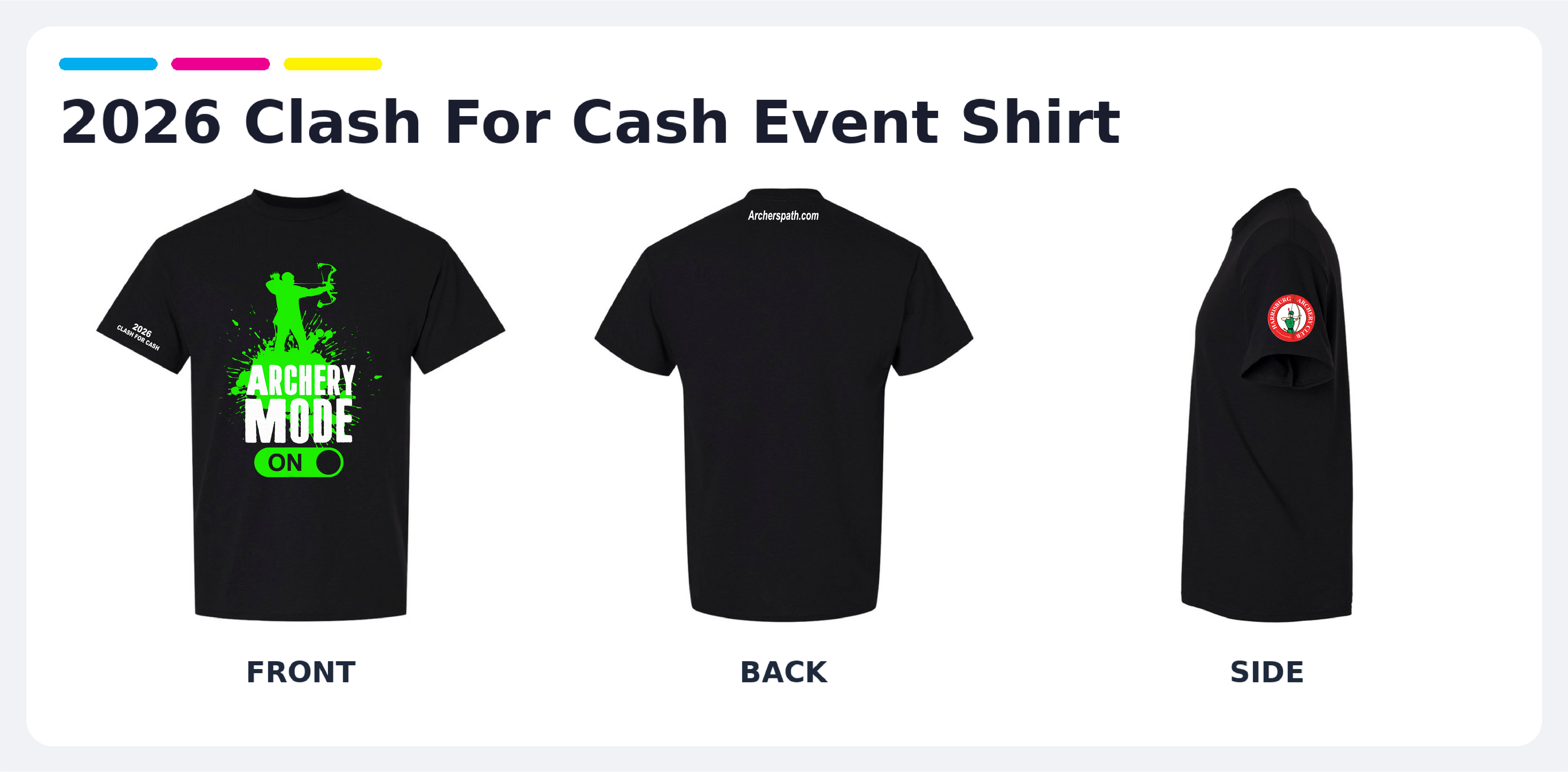 Archery Mode ON - Official 2026 Clash For Cash Event Shirt