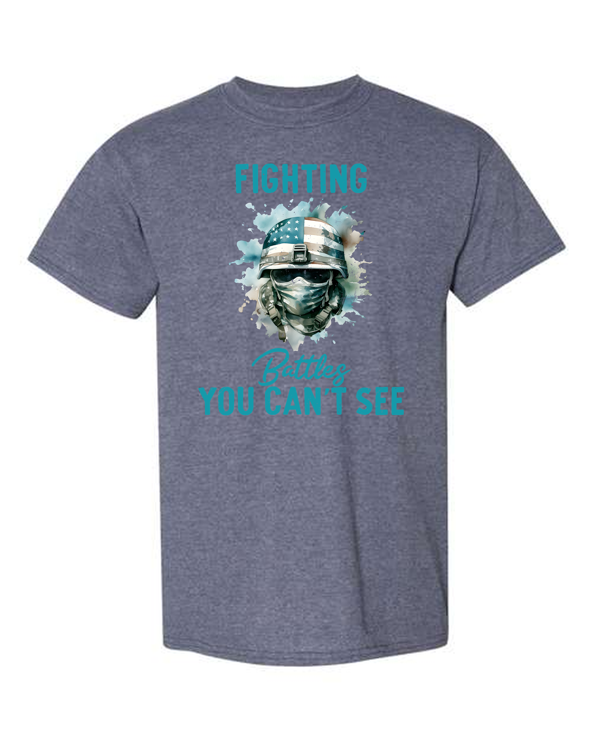 Fighting Battles You Can't See T-Shirt